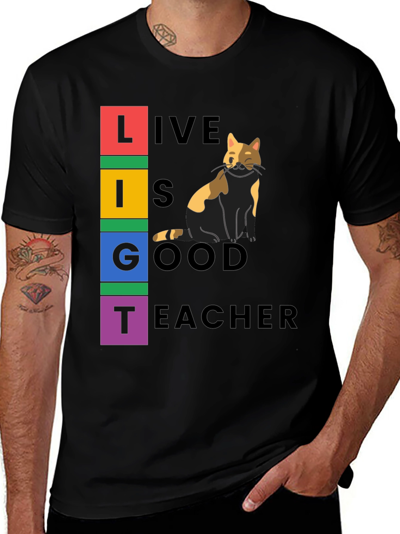 Variant 21 of Live Is Good Cat Teacher Graphic Tee