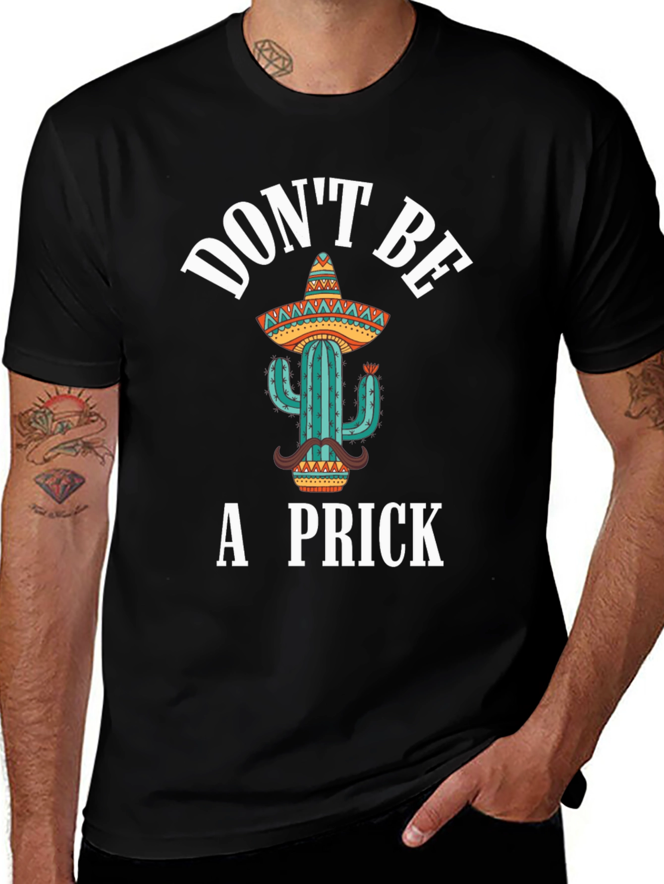 Variant 27 of Don't Be a Prick Cactus Graphic Tee