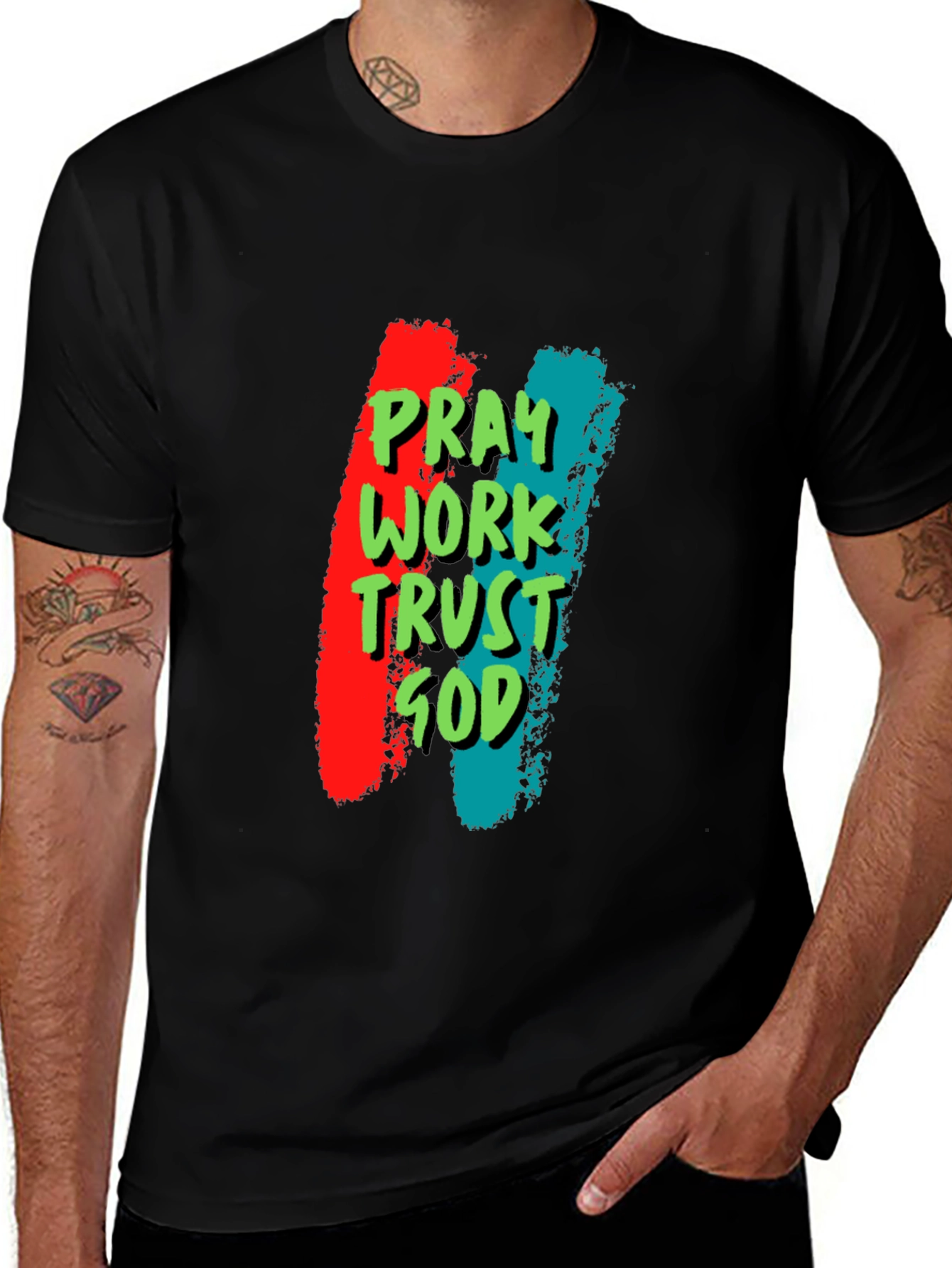 Pray Work Trust God Graphic T-Shirt