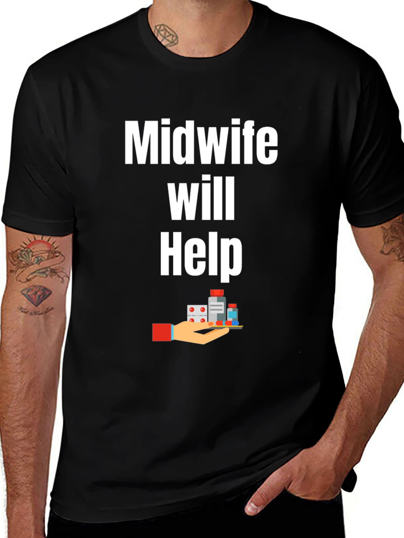 Variant 21 of Midwife Will Help T-Shirt - Healthcare Professional Tee