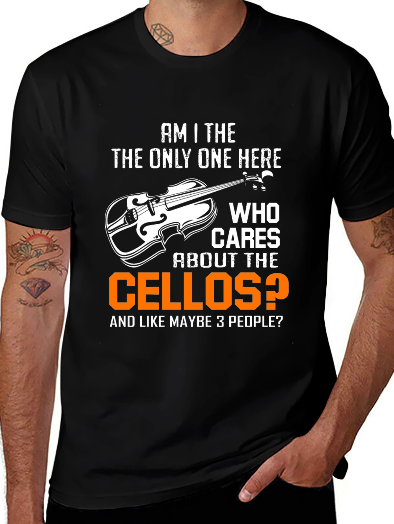 Am I the Only One Cello T-Shirt Funny Musician Tee