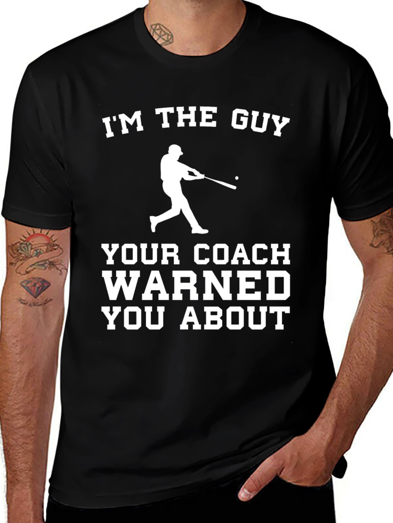 Variant 21 of I'm the Guy Your Coach Warned You About Baseball T-Shirt