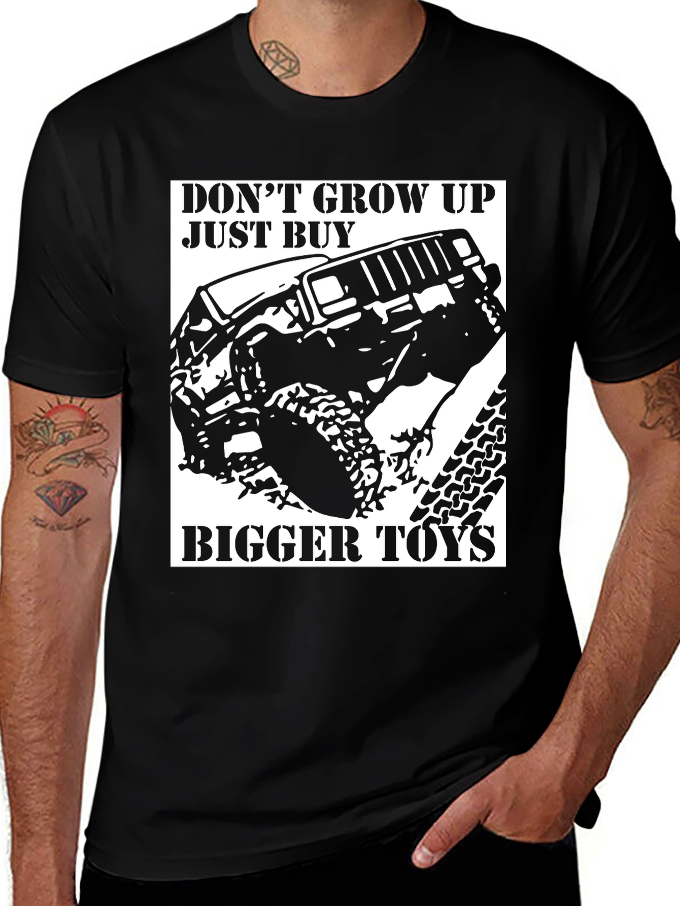 Don't Grow Up, Buy Bigger Toys T-Shirt - Off Road Jeep