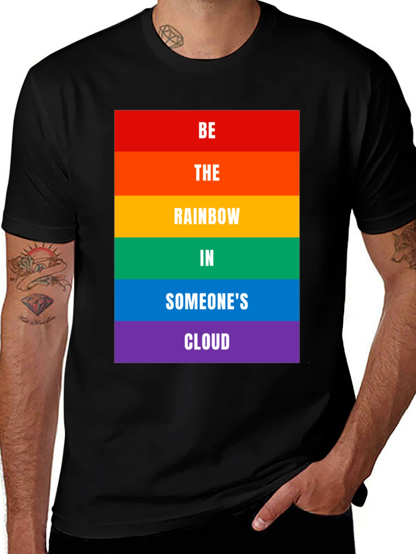 Rainbow Pride T-Shirt - Be the Rainbow in Someone's Cloud