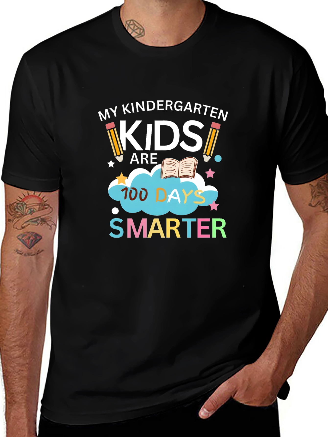 Variant 25 of Kindergarten Teacher 100 Days Smarter T-Shirt