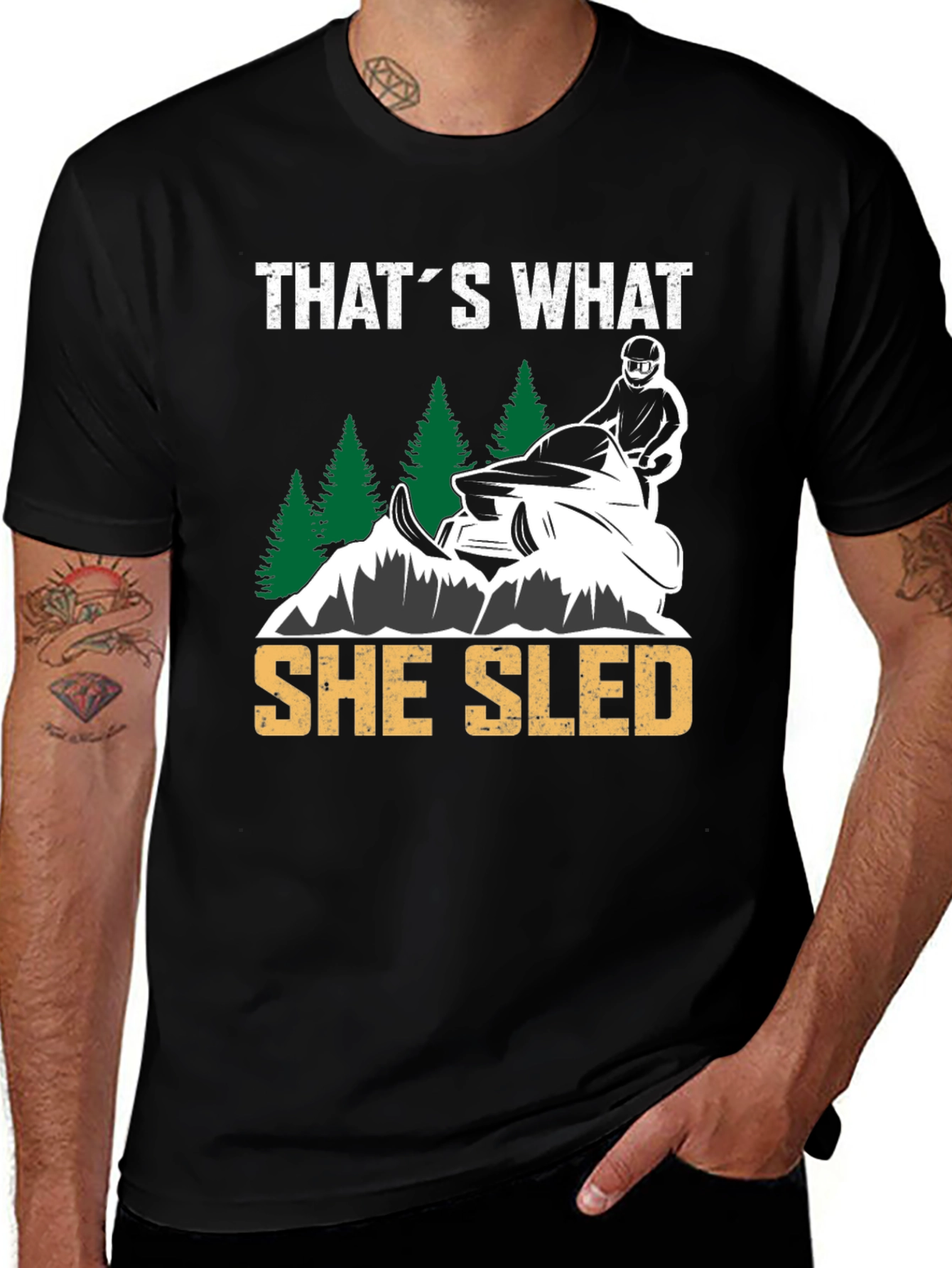 That's What She Sled T-Shirt - Snowmobile Winter Humor