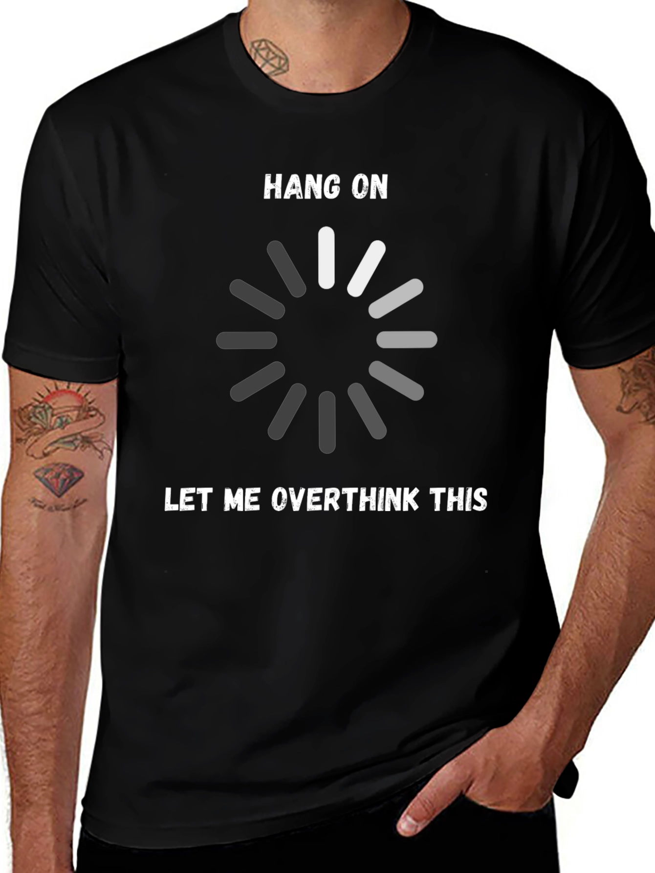 Hang On, Let Me Overthink This T-Shirt
