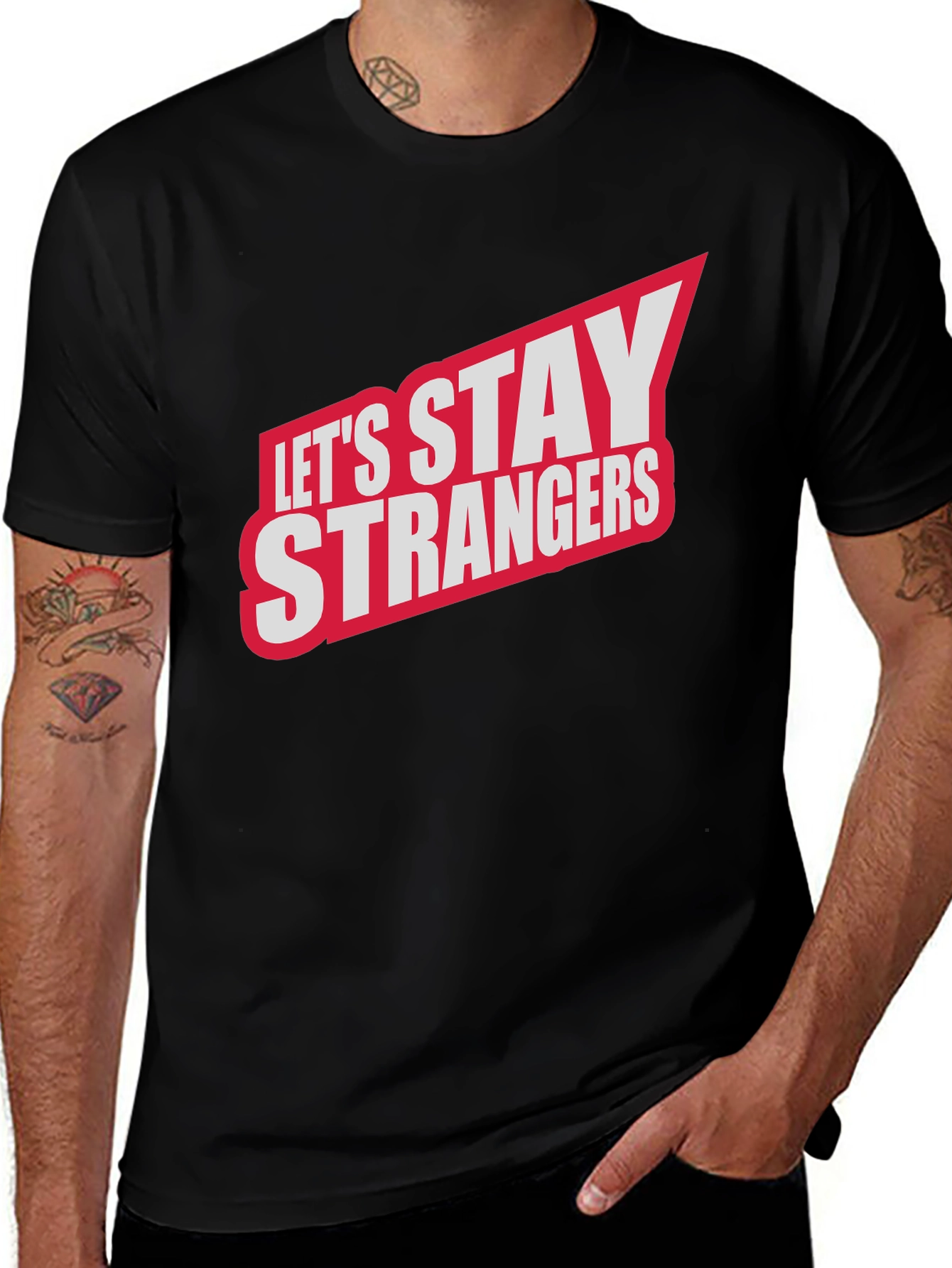 Variant 8 of Let's Stay Strangers Graphic Tee - Black