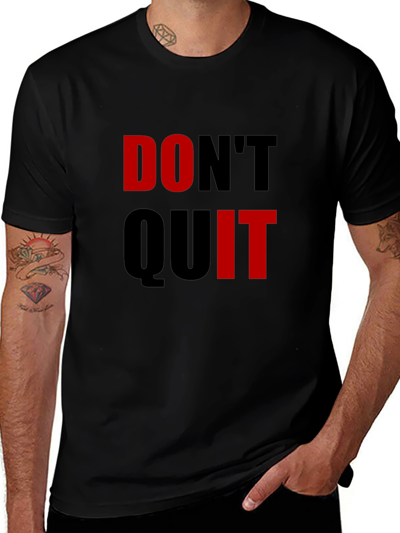 Variant 21 of Motivational Don't Quit Graphic T-Shirt