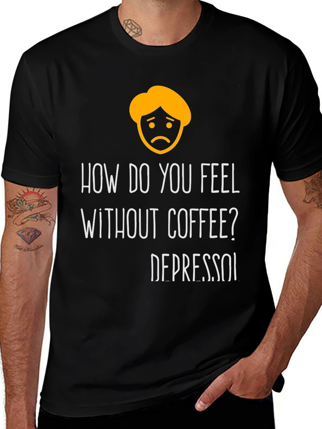 Variant 18 of Depresso Funny T-Shirt - Coffee Lover Tee