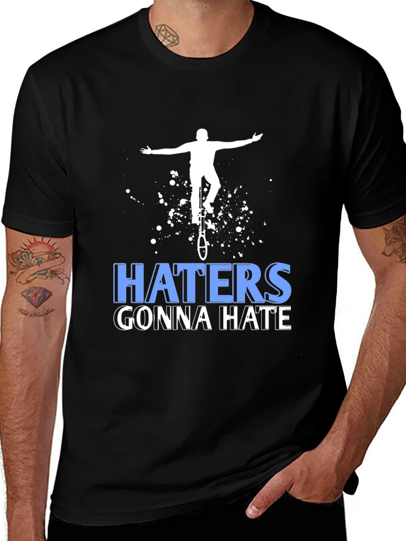Haters Gonna Hate Unicycle T-Shirt