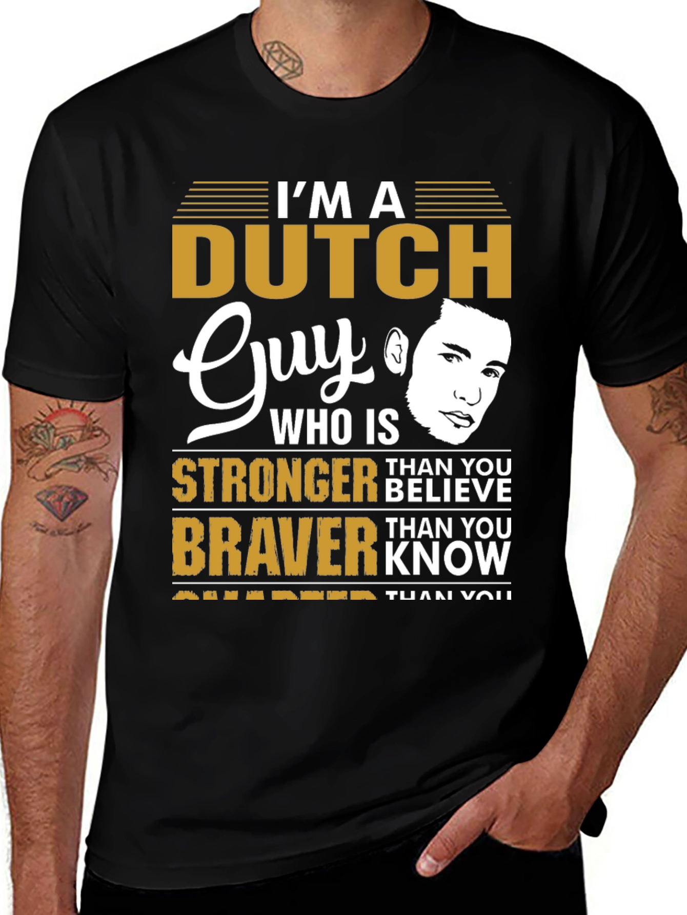 Dutch Guy T-Shirt - Strong, Brave & Smart