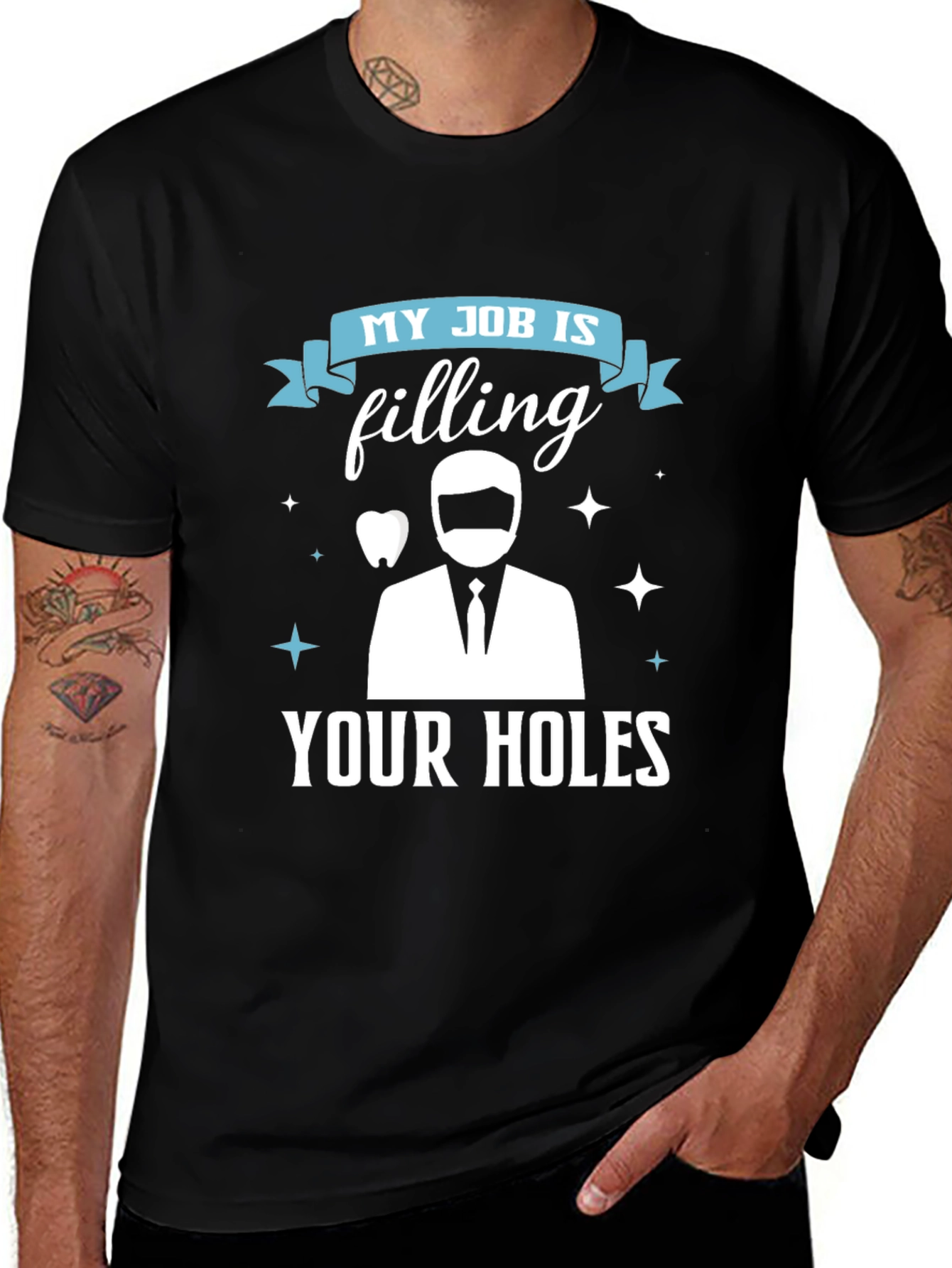 Variant 16 of Funny Dentist T-Shirt: Filling Your Holes, Dental Humor Tee