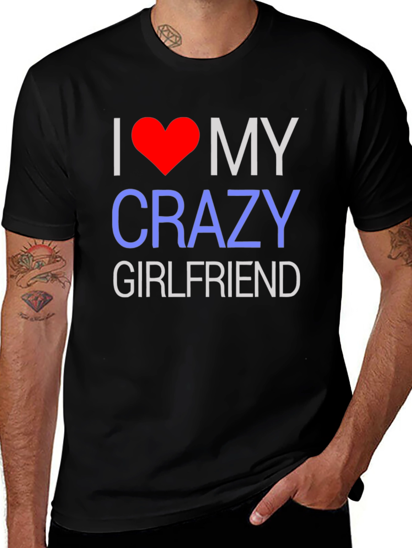 Variant 16 of I Love My Crazy Girlfriend T-Shirt - Novelty Design