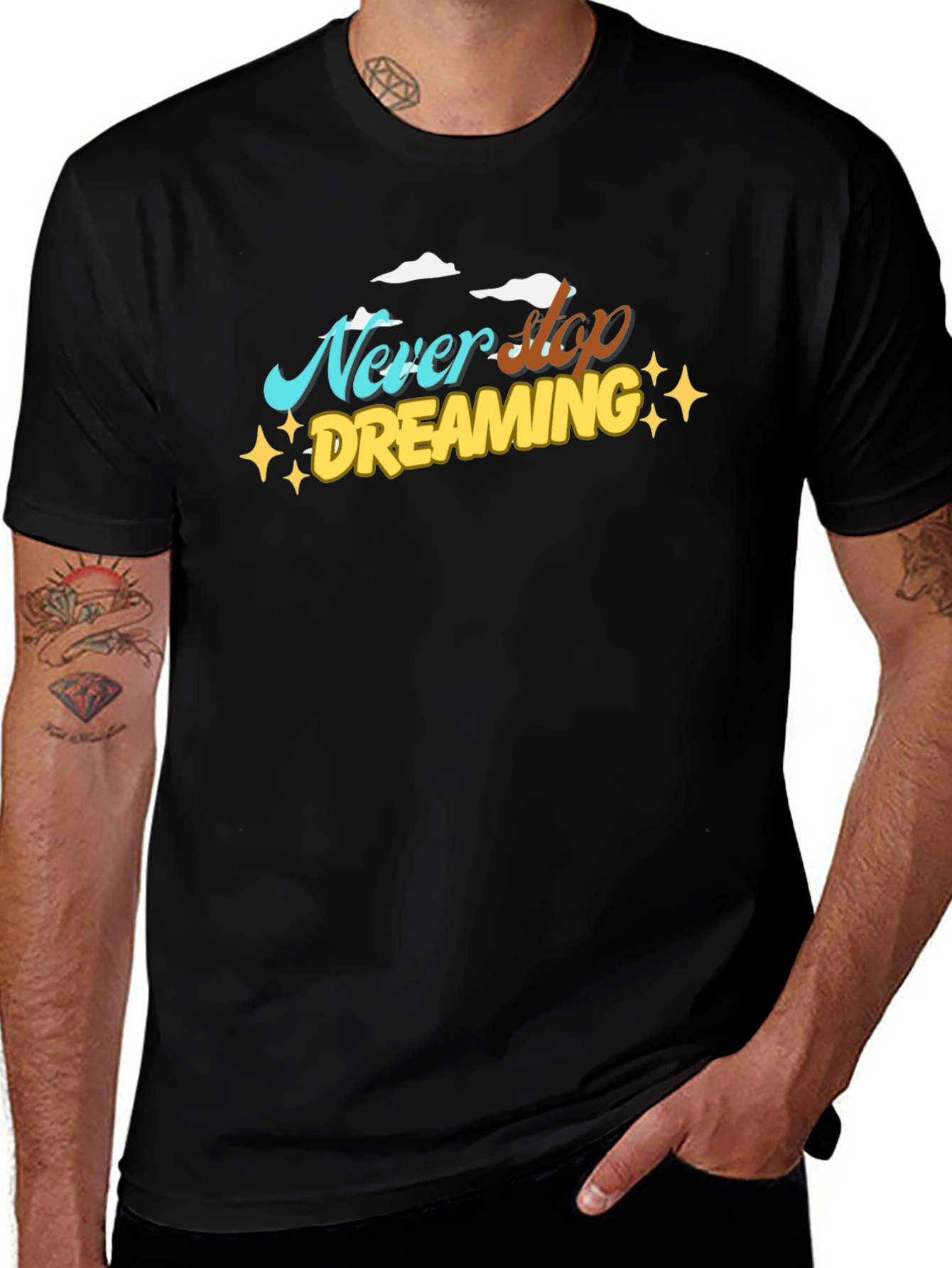 Variant 13 of Never Stop Dreaming Graphic Black T-Shirt