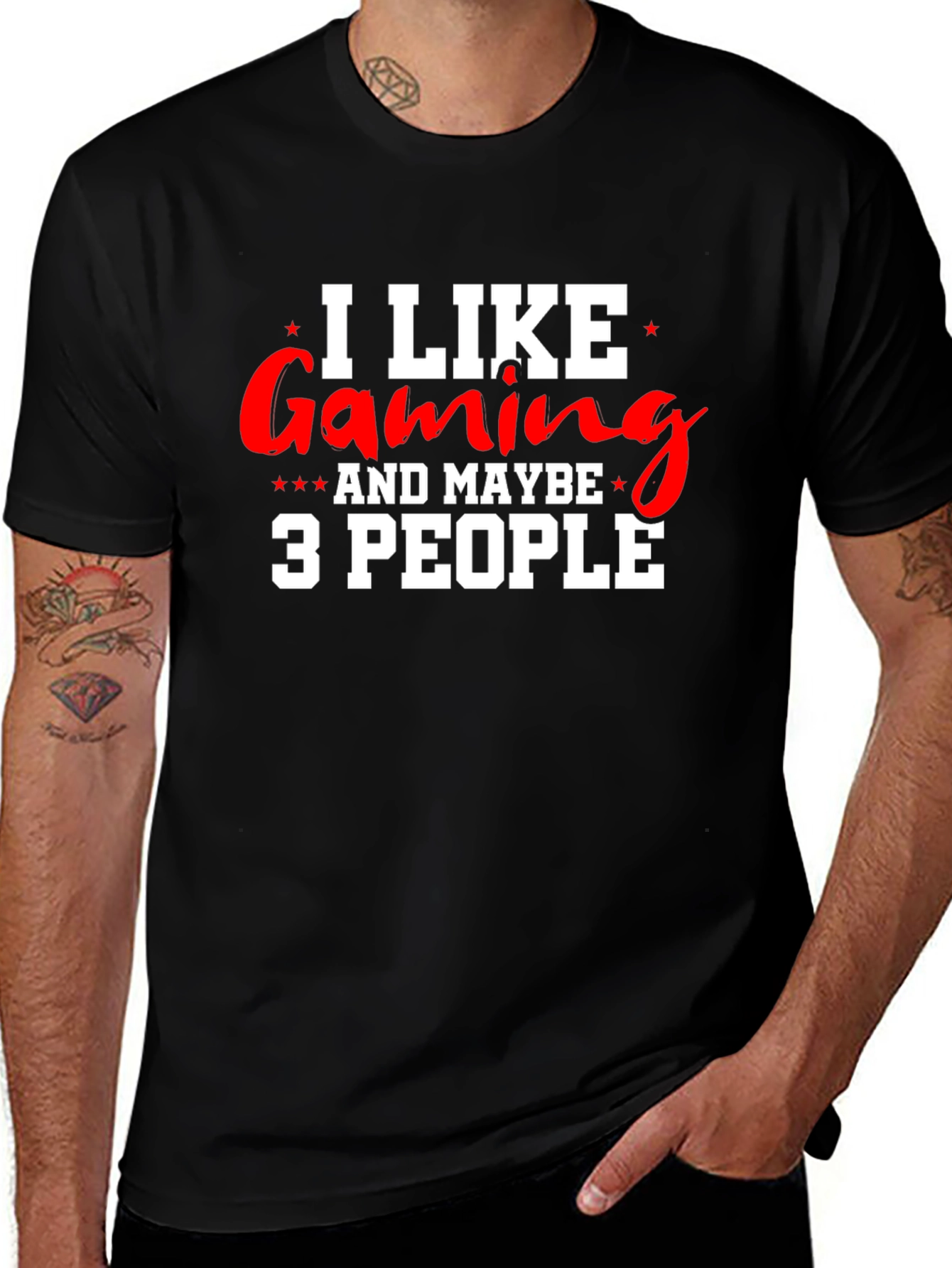 Variant 20 of I Like Gaming and Maybe 3 People Graphic Tee