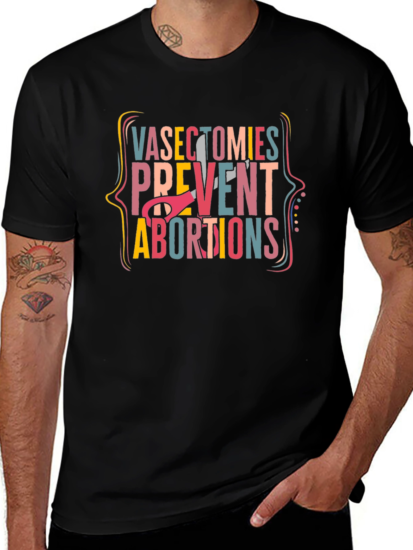 Vasectomies Prevent Abortions Graphic Tee