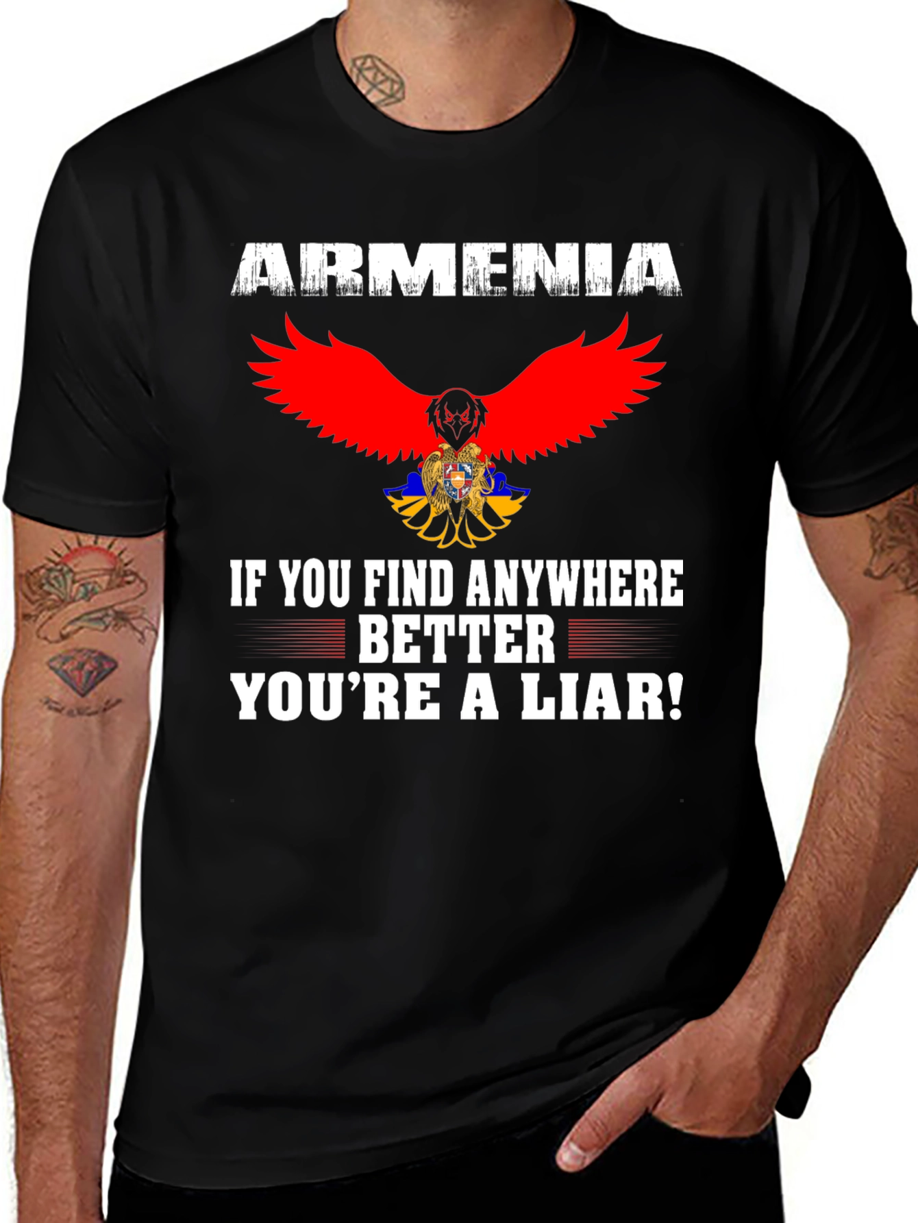Armenia Pride T-Shirt: If You Find Anywhere Better