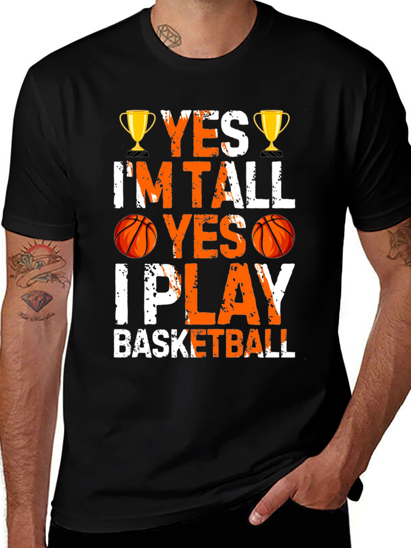 Variant 6 of Yes I'm Tall I Play Basketball Graphic Tee