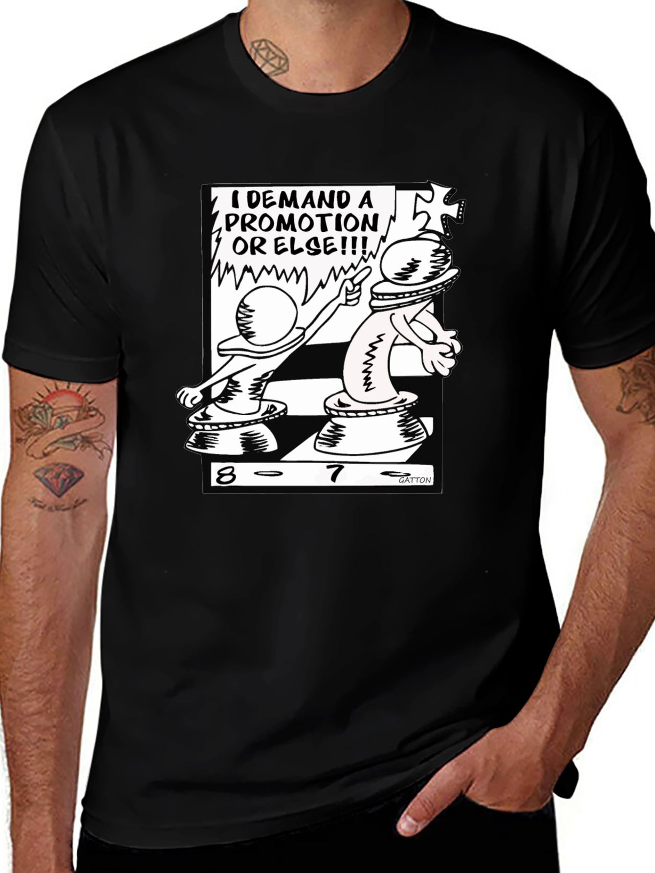 Variant 12 of Chess Promotion T-Shirt - "I Demand A Promotion Or Else!"