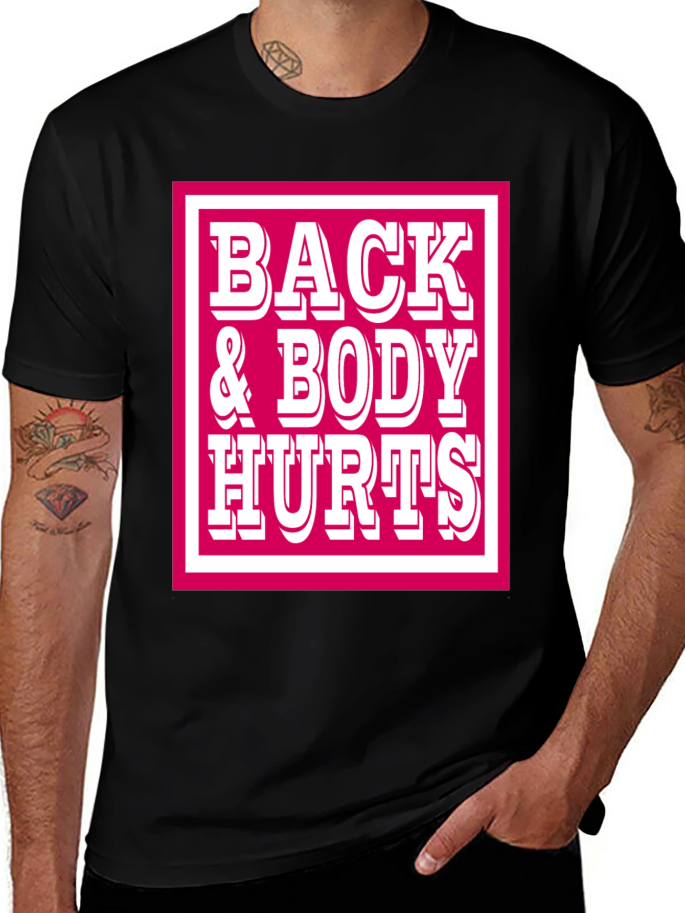 Variant 30 of Back & Body Hurts Graphic Tee