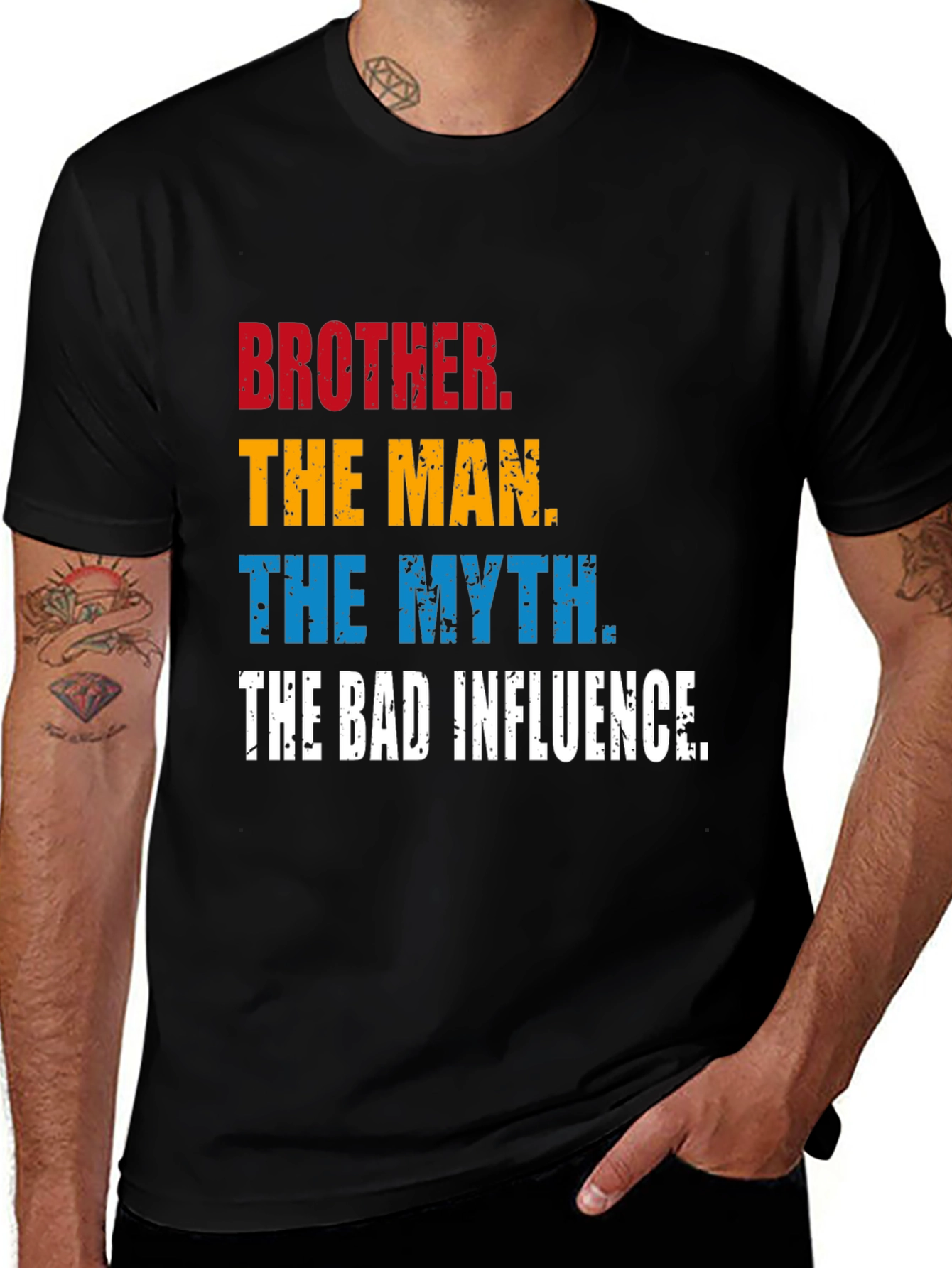 Variant 4 of Brother The Man Myth Bad Influence T-Shirt