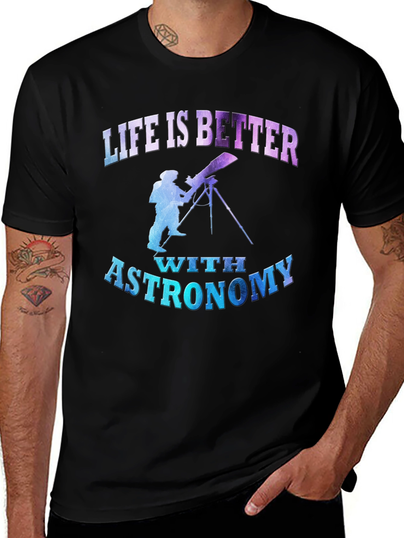 Astronomy Lover T-Shirt - Life is Better With Astronomy