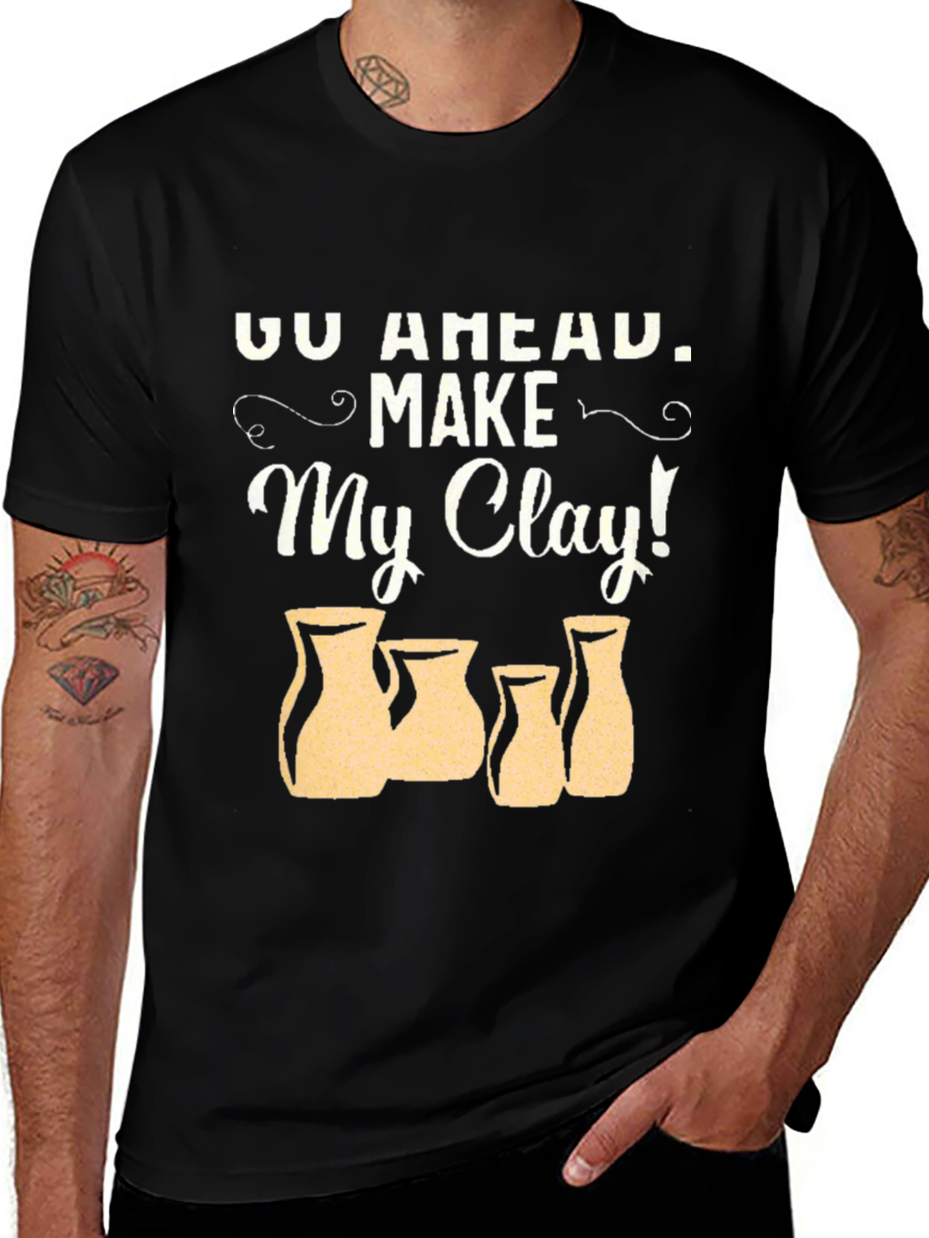 Variant 14 of Go Ahead, Make My Clay! Pottery T-Shirt