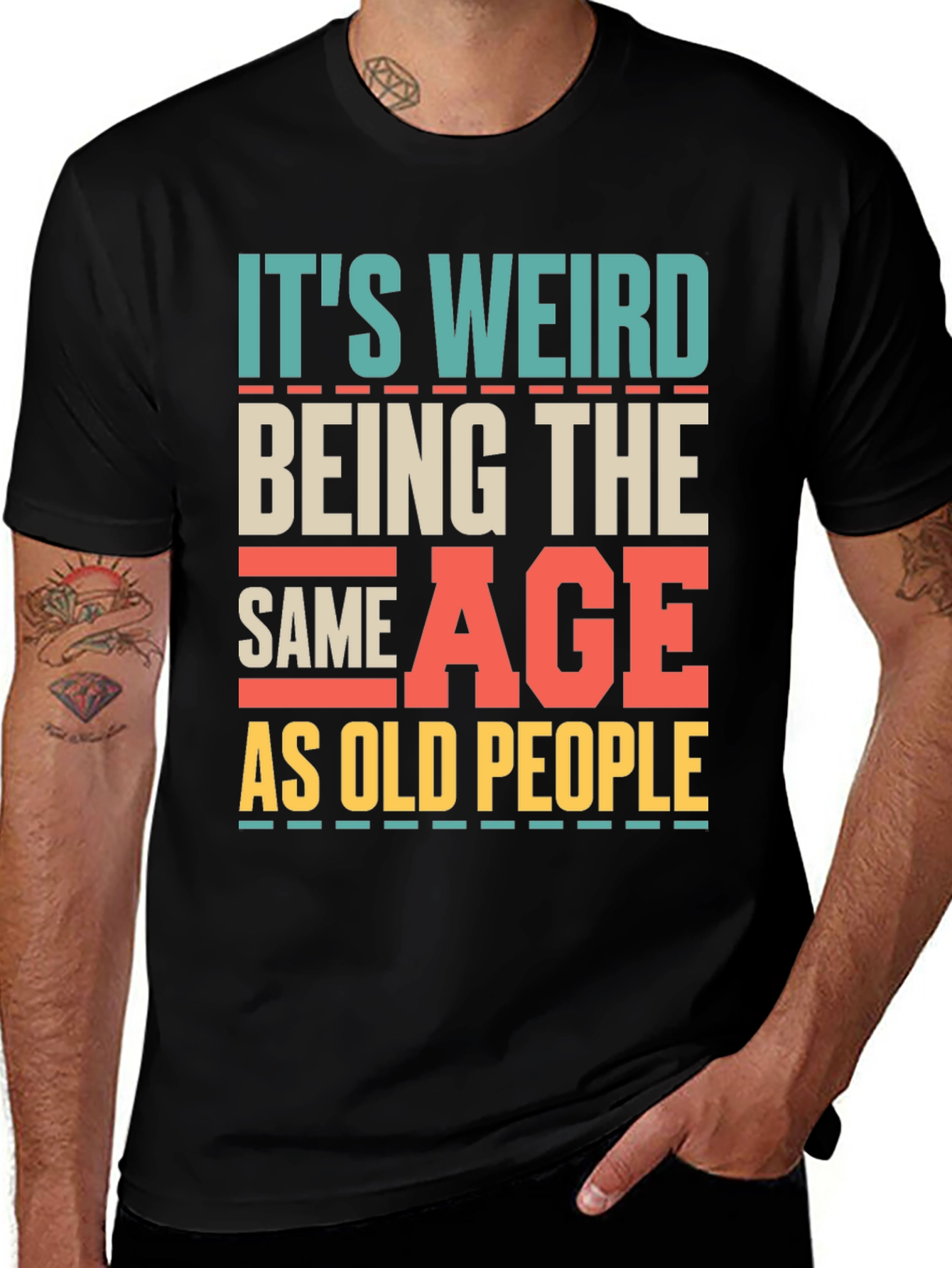 Variant 8 of It's Weird Being The Same Age T-Shirt