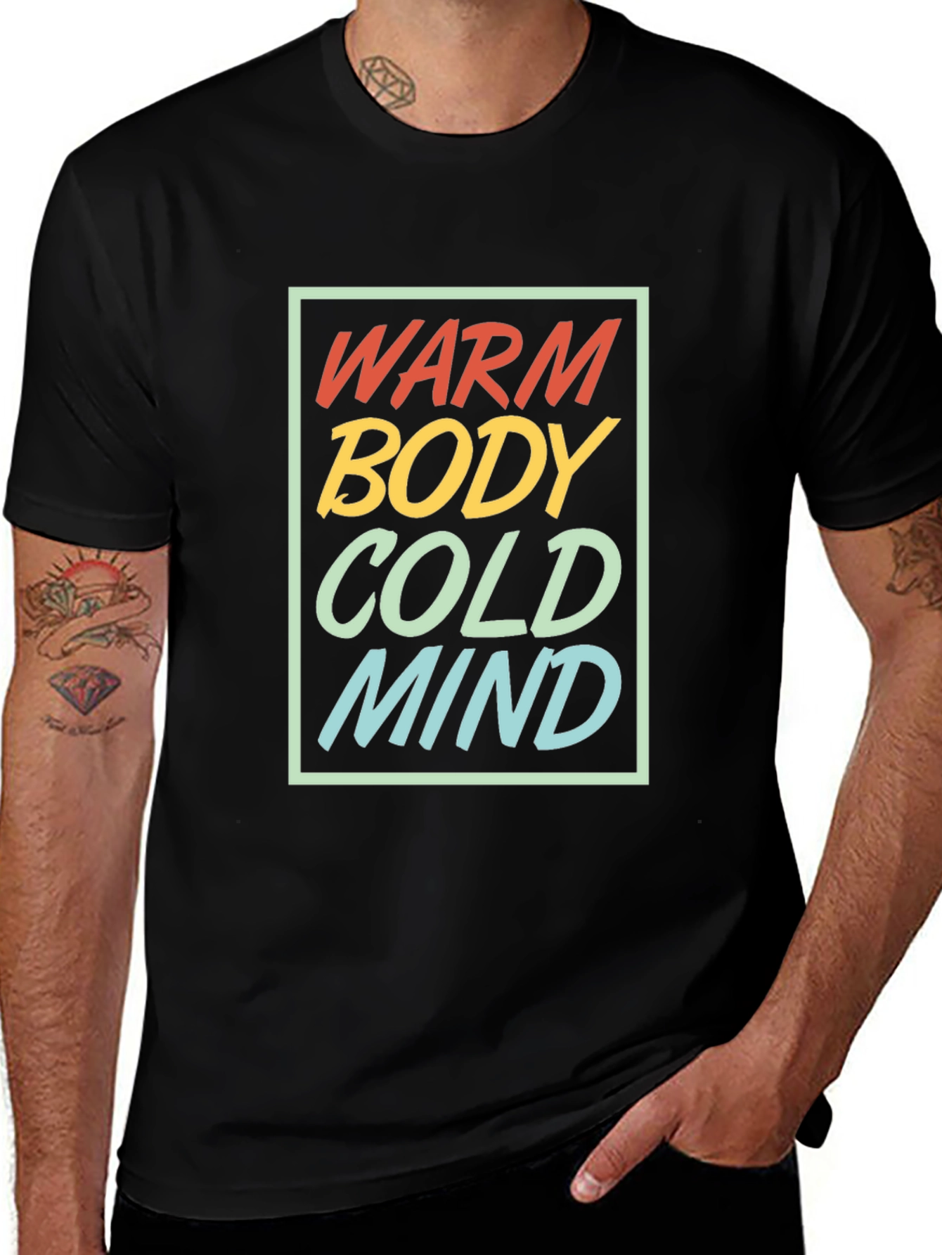 Variant 11 of Warm Body Cold Mind Graphic Tee