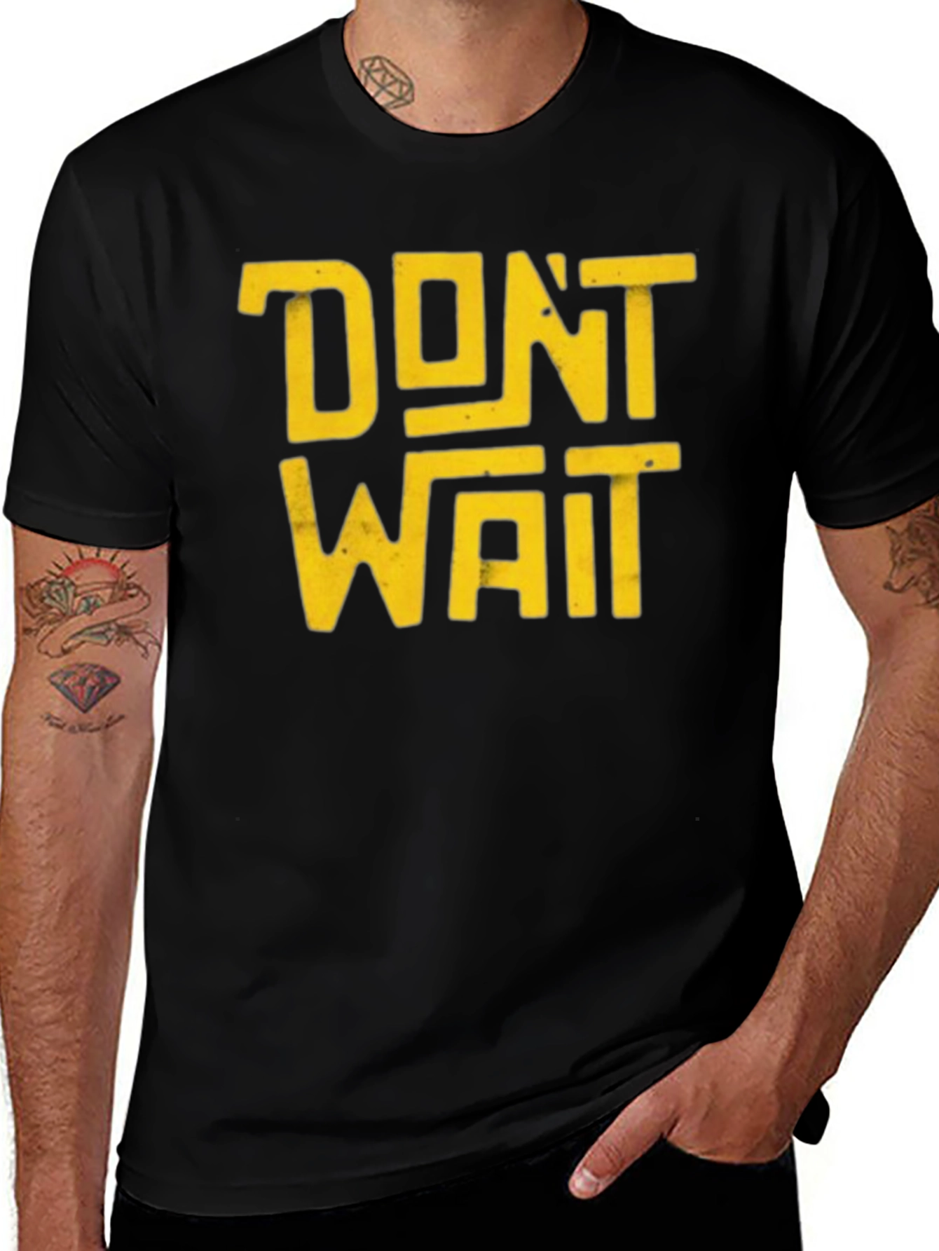 Variant 30 of Don't Wait Graphic T-Shirt - Bold Statement Tee
