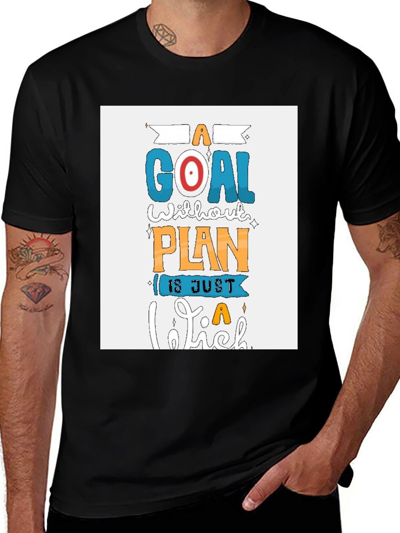 Variant 15 of Motivational T-Shirt: A Goal Without a Plan