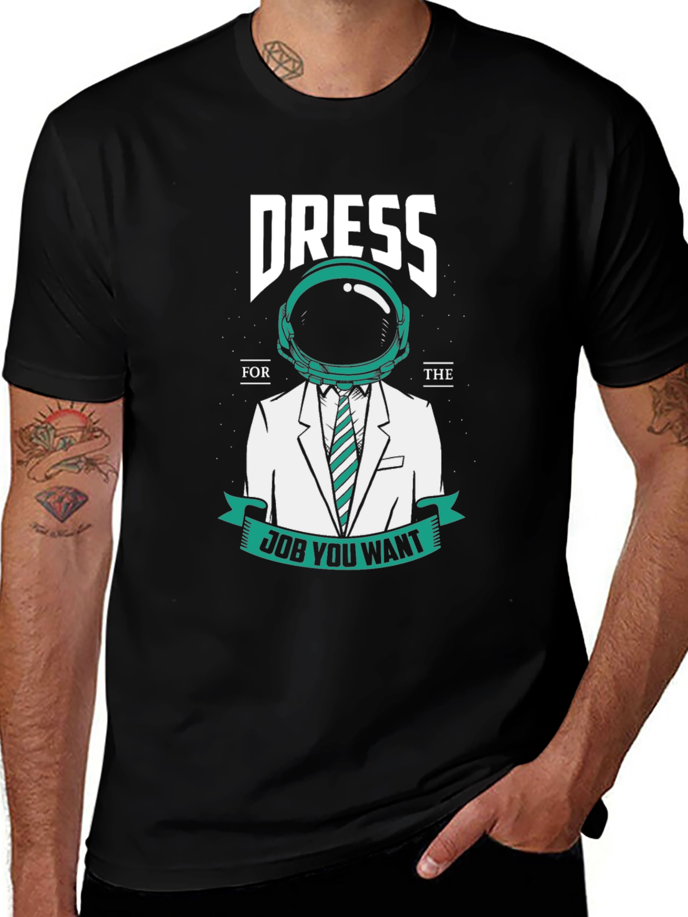 Variant 23 of Dress For The Job You Want Graphic T-Shirt
