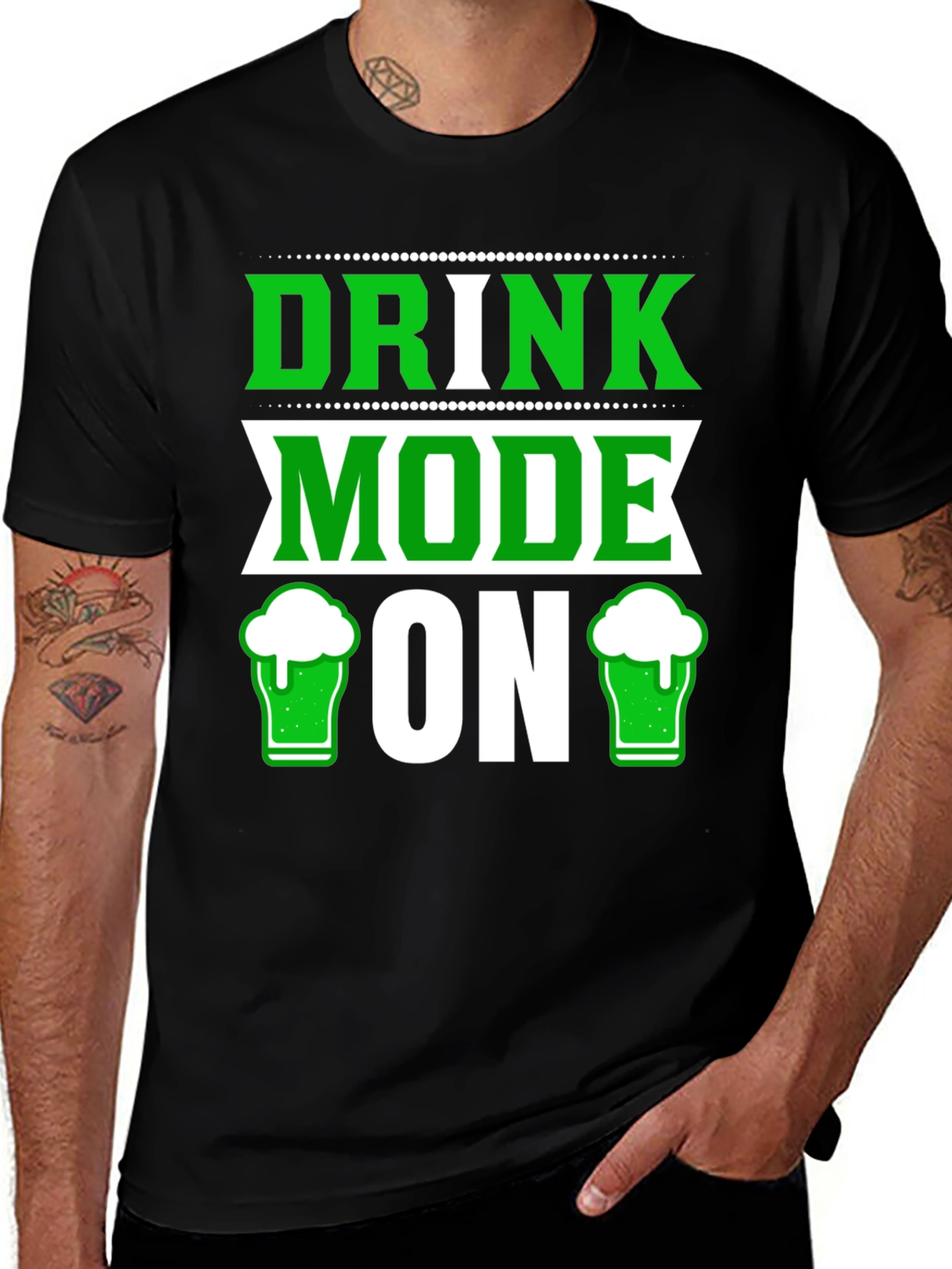 Variant 15 of Drink Mode ON St Patrick's Day T-Shirt