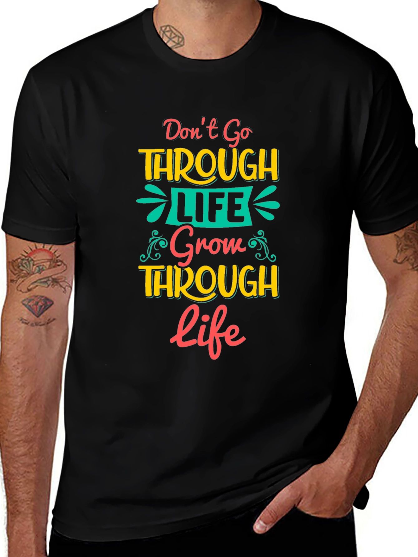 Variant 15 of Grow Through Life T-Shirt