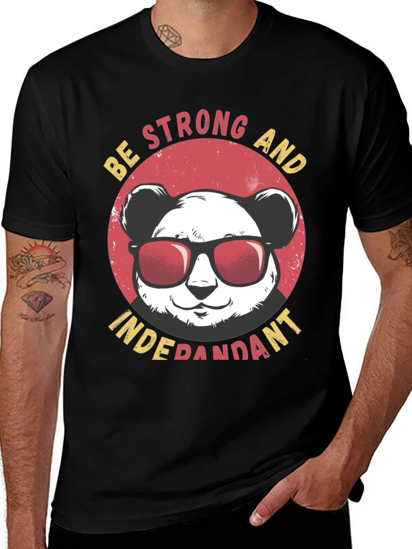 Variant 28 of Cool Panda Graphic Tee - Be Strong & Independant