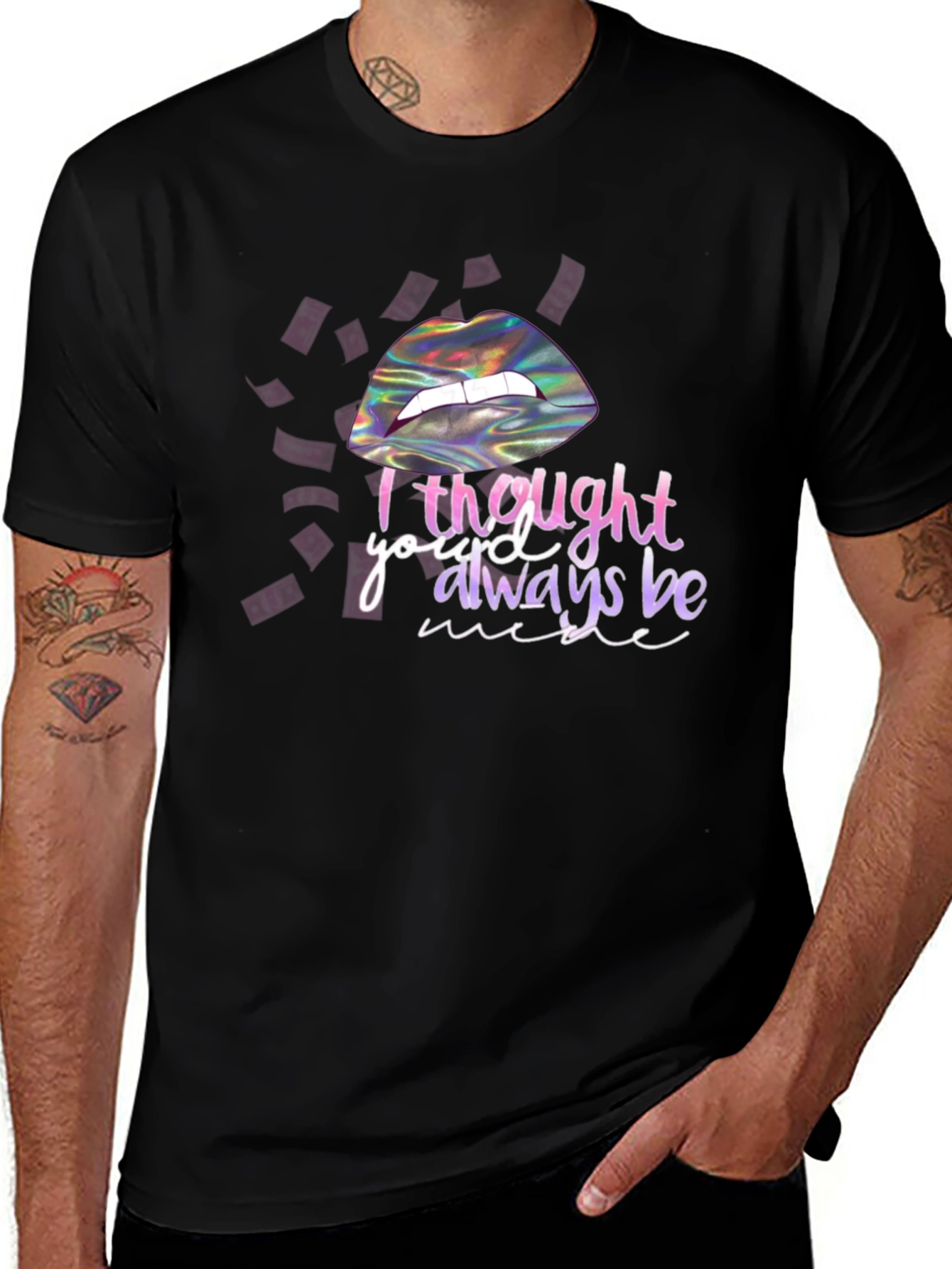 Black I Thought You'd Always Be Mine T-Shirt main image