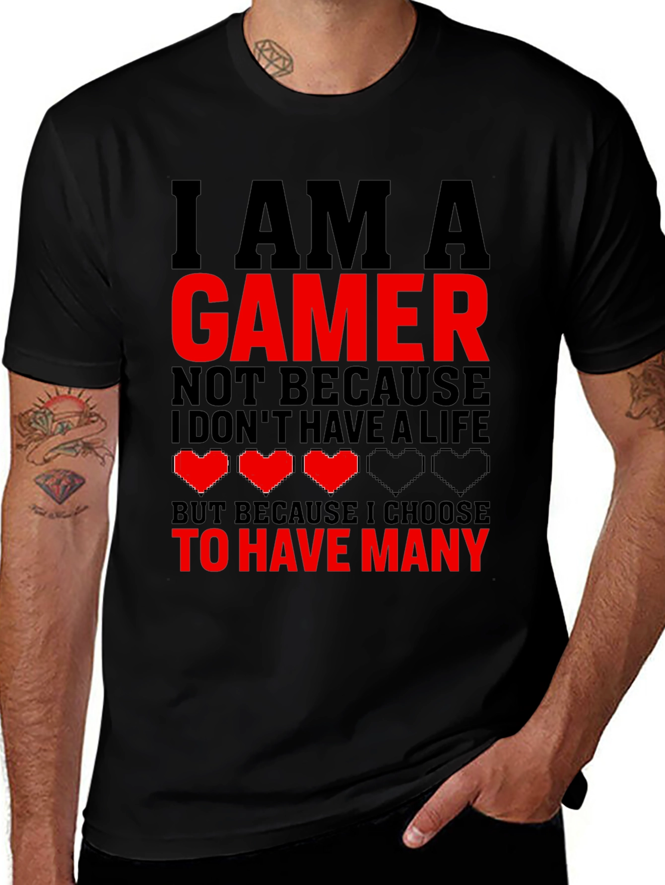 Variant 18 of I Am A Gamer T-Shirt - Many Lives Black Tee