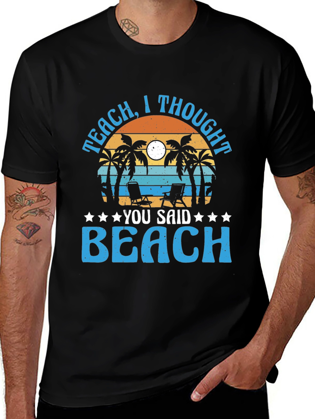 Variant 9 of Teach I Thought You Said Beach T-Shirt