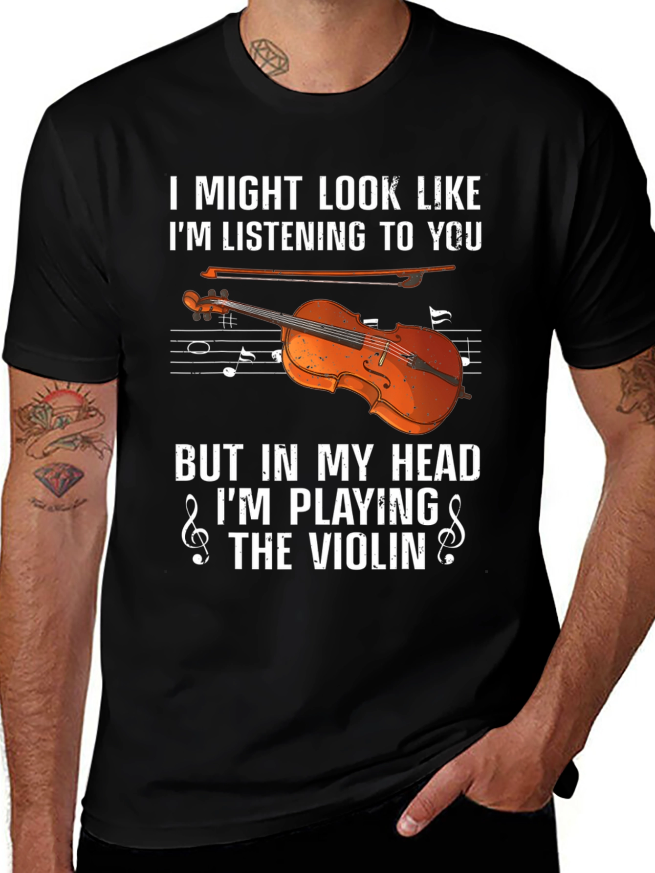 Variant 6 of Violin Musician T-Shirt: I Might Look Like I'm Listening