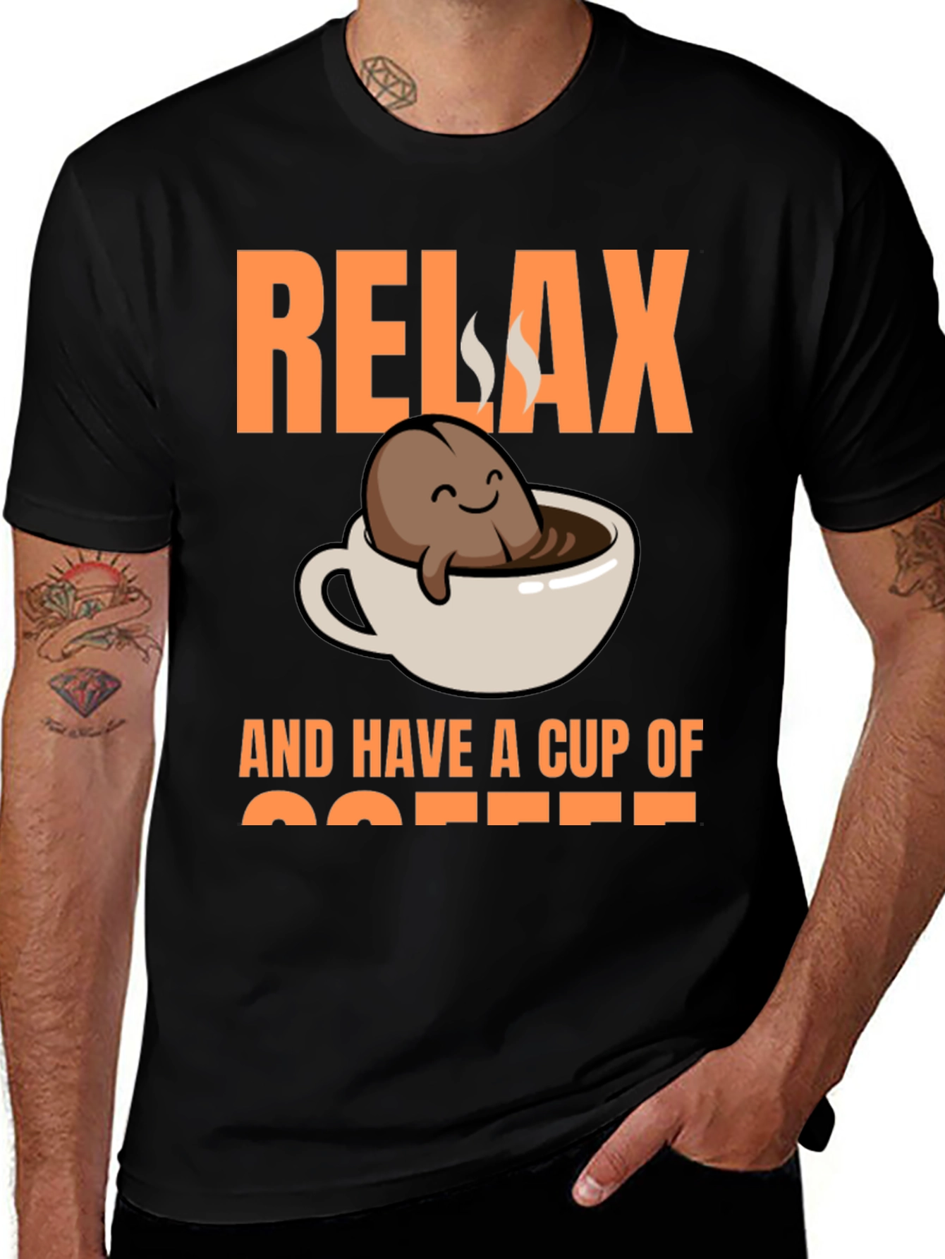 Variant 30 of Relax and Have a Cup of Coffee T-Shirt