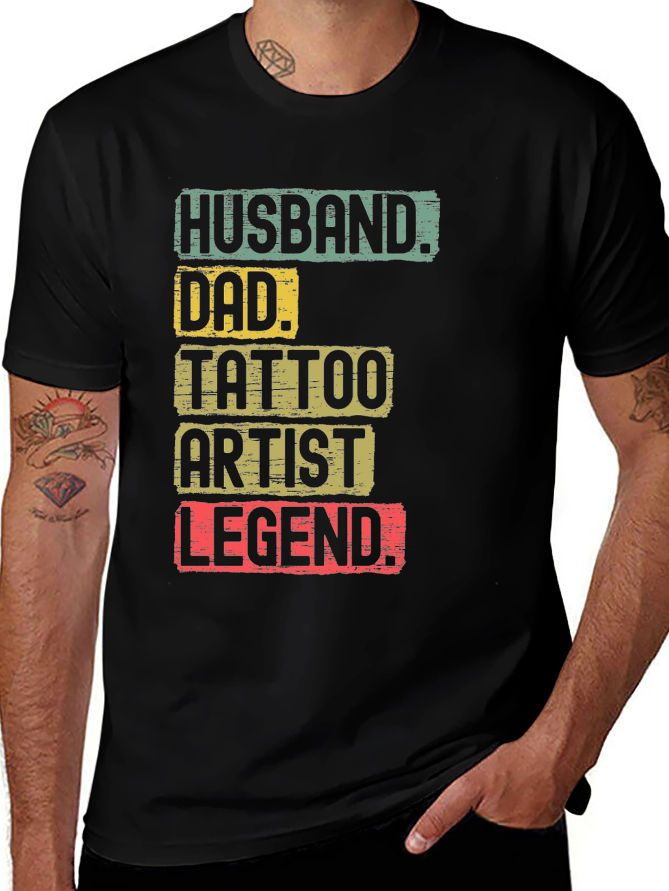 Variant 24 of Husband, Dad, Tattoo Artist Legend T-Shirt