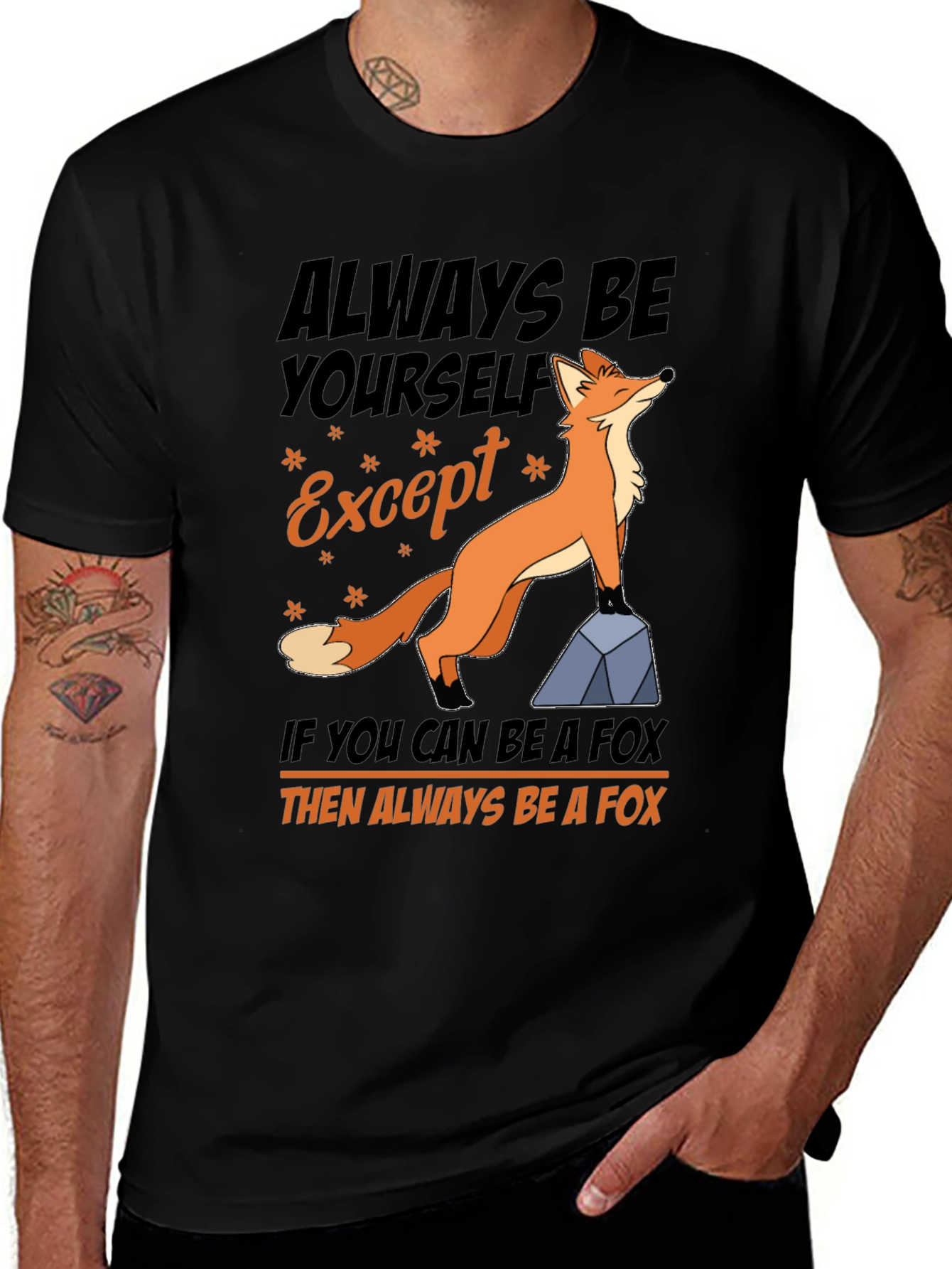 Variant 8 of Always Be Yourself Except Fox Graphic T-Shirt
