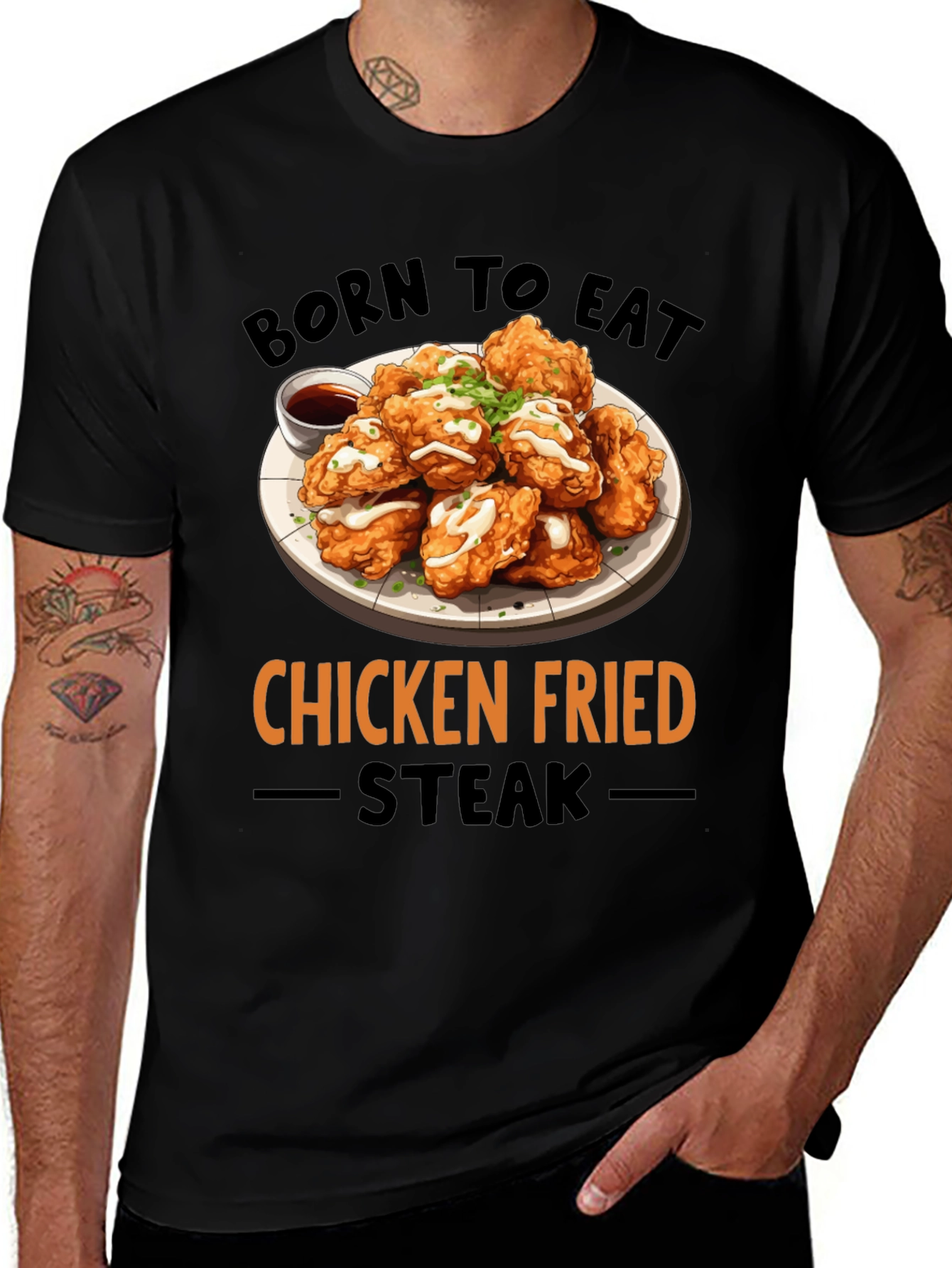 Variant 20 of Born to Eat Chicken Fried Steak Graphic Tee