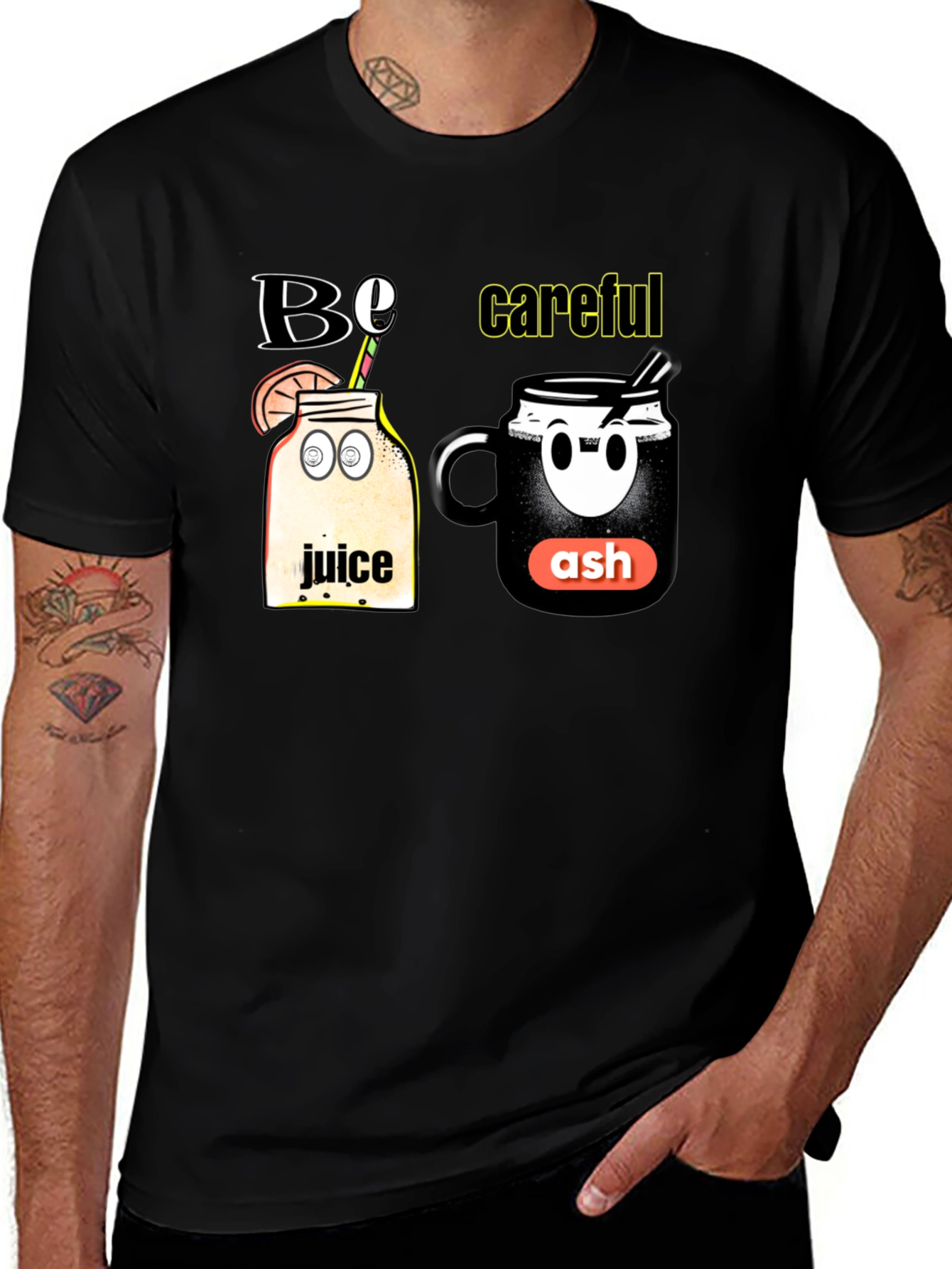 Be Careful T-Shirt - Juice and Ash Design