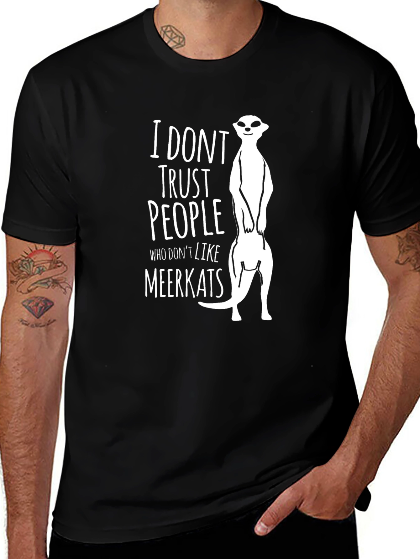 Variant 3 of I Don't Trust People Who Don't Like Meerkats T-Shirt