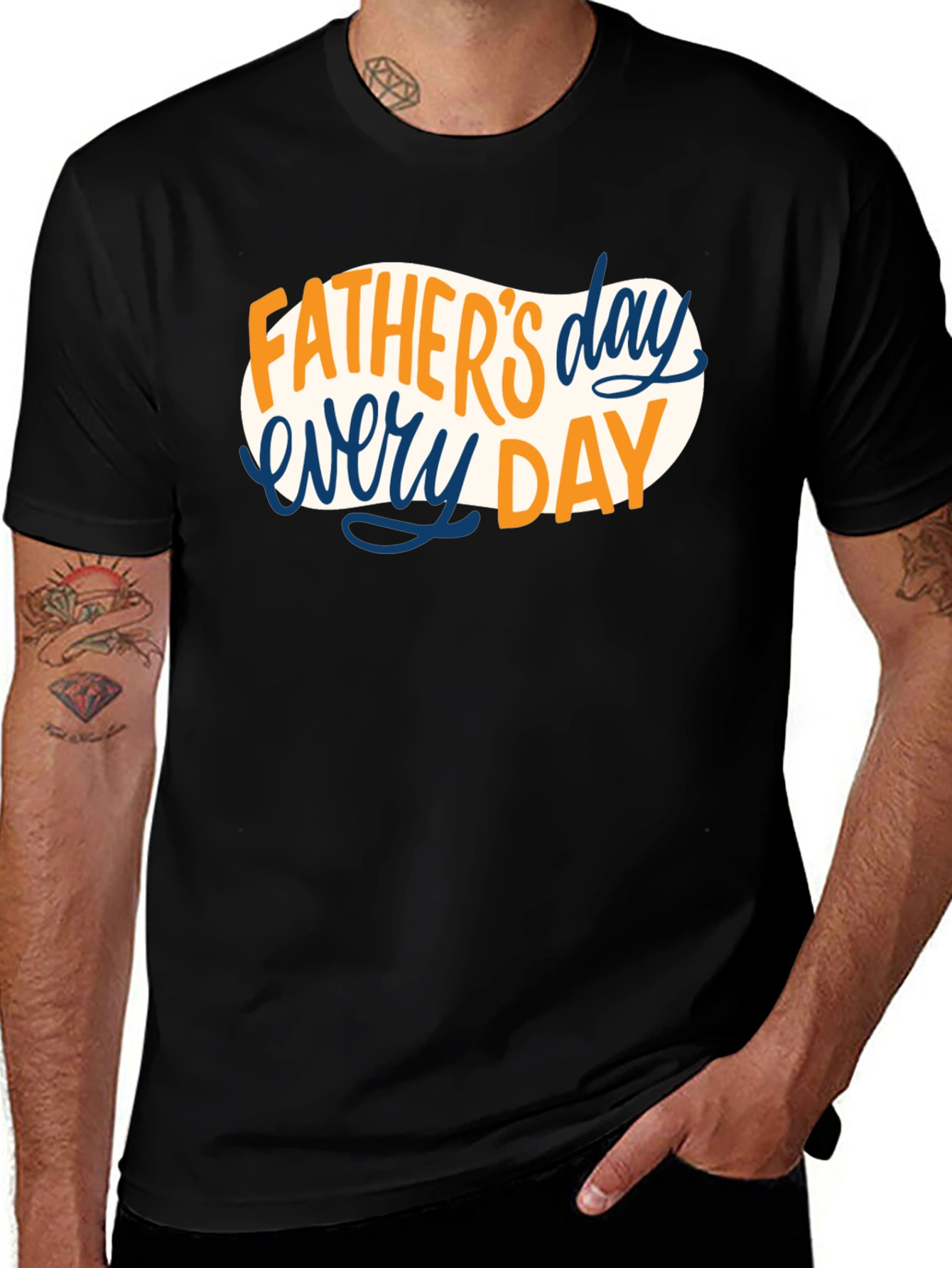Father's Day Every Day T-Shirt - Black