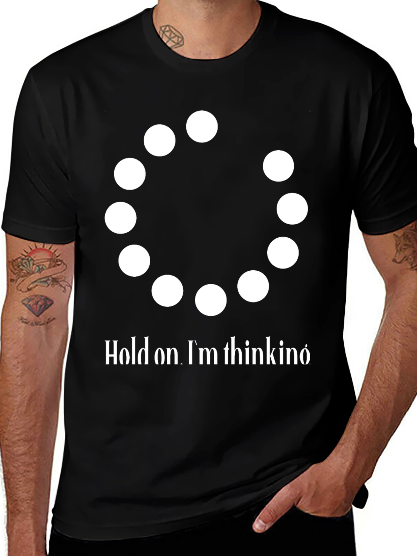 Variant 15 of Hold On I'm Thinking T-Shirt - Funny Graphic Tee