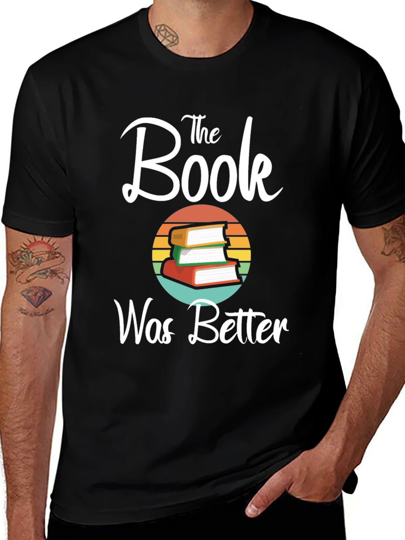 Variant 21 of The Book Was Better T-Shirt - Read Before You Watch!