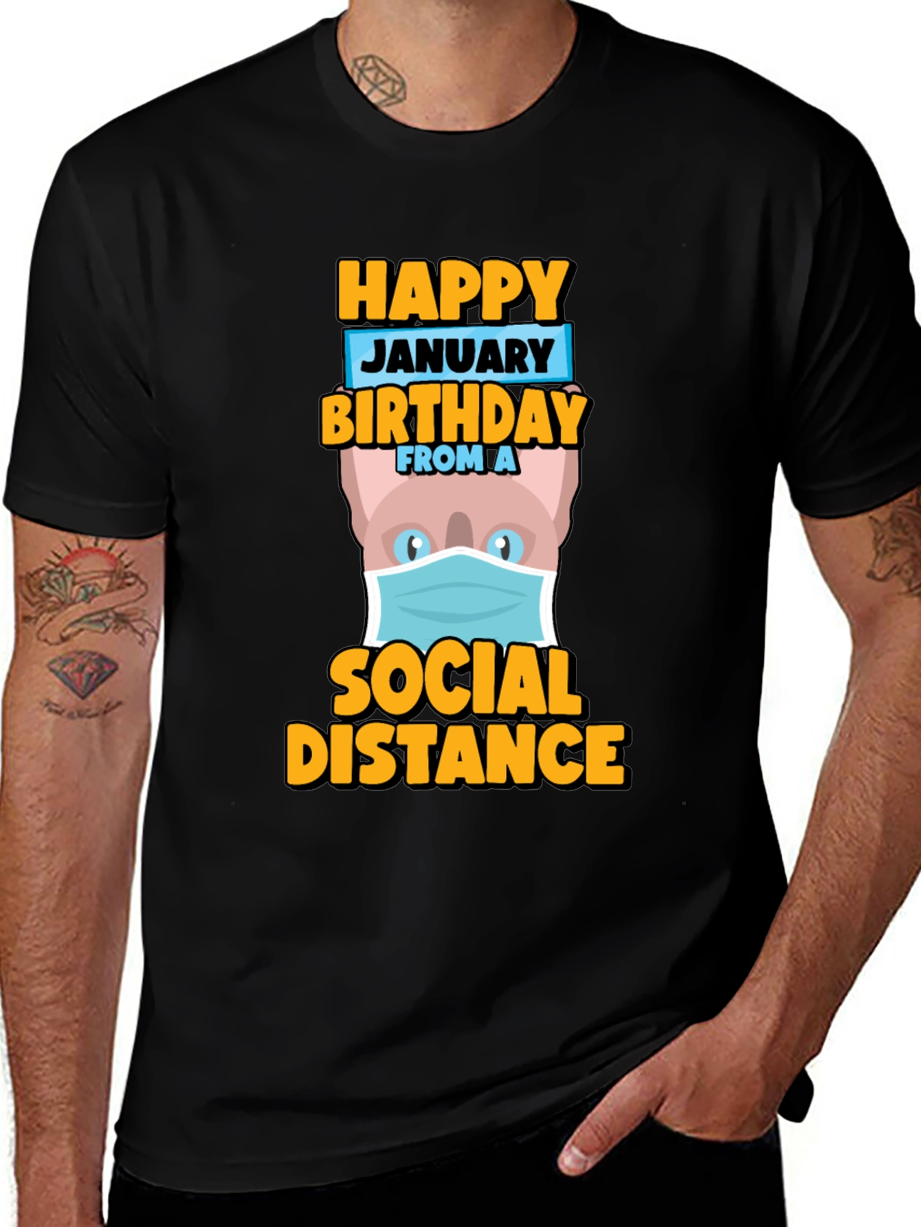 Happy January Birthday Social Distance T-Shirt